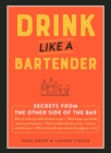 Drink Like a Bartender - eBook