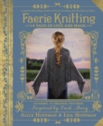 Faerie Knitting : 14 Tales of Love and Magic - Book