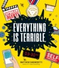 Everything Is Terrible. - eBook