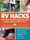 RV Hacks : 400+ Ways to Make Life on the Road Easier, Safer, and More Fun! - eBook