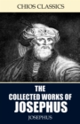 The Collected Works of Josephus - eBook