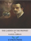 The Garden of the Prophet - eBook