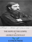 The Hope of the Gospel - eBook