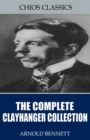 The Complete Clayhanger Collection - eBook