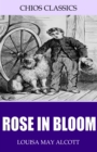 Rose in Bloom - eBook
