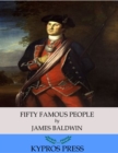 Fifty Famous People - eBook