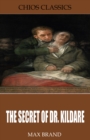 The Secret of Dr. Kildare - eBook