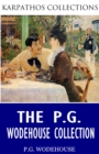 The P.G. Wodehouse Collection - eBook