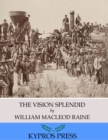 The Vision Splendid - eBook