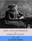 Work: A Story of Experiences - eBook