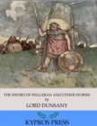 The Sword of Welleran and Other Stories - eBook