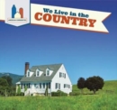 We Live in the Country - eBook
