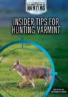 Insider Tips for Hunting Varmint - eBook