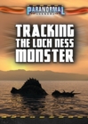 Tracking the Loch Ness Monster - eBook