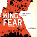 The King of Fear : A Garrett Reilly Thriller - eAudiobook