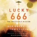 Lucky 666 : The Impossible Mission - eAudiobook