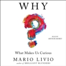 Why? : What Makes Us Curious - eAudiobook