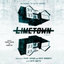 Limetown : The Prequel to the #1 Podcast - eAudiobook