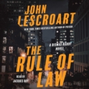 The Rule of Law : A Novel - eAudiobook