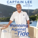 Running Against the Tide : True Tales from the Stud of the Sea - eAudiobook