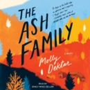 The Ash Family : A Novel - eAudiobook