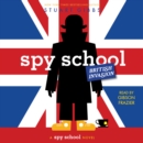 Spy School British Invasion - eAudiobook