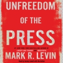 Unfreedom of the Press - eAudiobook