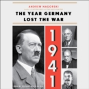 1941: The Year Germany Lost the War - eAudiobook