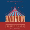 Barnum : An American Life - eAudiobook