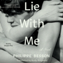 Lie With Me : A Novel - eAudiobook