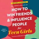 How to Win Friends and Influence People for Teen Girls - eAudiobook