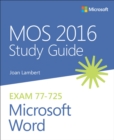 MOS 2016 Study Guide for Microsoft Word - eBook