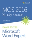 MOS 2016 Study Guide for Microsoft Word Expert - eBook