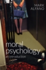 Moral Psychology : An Introduction - eBook