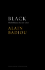 Black : The Brilliance of a Non-Color - Book