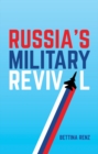 Russia's Military Revival - Book