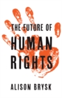 The Future of Human Rights - Book