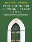 Developments in Christian Thought for OCR : The Complete Resource for Component 03 of the New AS and A Level Specification - eBook