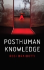 Posthuman Knowledge - Book