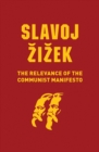 The Relevance of the Communist Manifesto - eBook