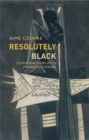 Resolutely Black : Conversations with Francoise Verges - Book