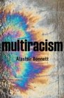 Multiracism : Rethinking Racism in Global Context - eBook