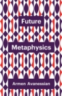 Future Metaphysics - eBook