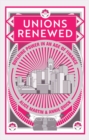Unions Renewed : Building Power in an Age of Finance - eBook