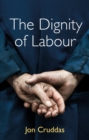 The Dignity of Labour - Book