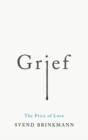 Grief : The Price of Love - Book