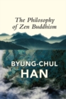 The Philosophy of Zen Buddhism - Book