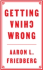 Getting China Wrong - eBook