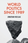 World Politics since 1989 - Book