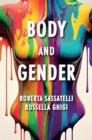 Body and Gender : Sociological Perspectives - eBook